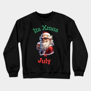 Santa Claus Christmas in July Crewneck Sweatshirt